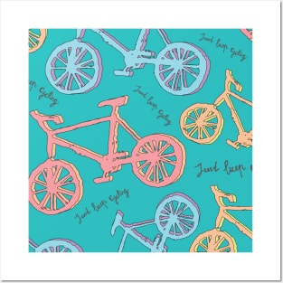 Just keep cycling patterns Posters and Art